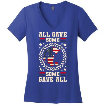 All Gave Some Some Gave All Veteran's Day Gift Women's V-Neck T-Shirt