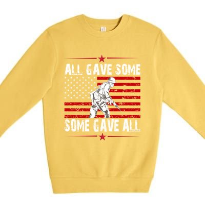 All Gave Some Gift Some Gave All Memorial Day Veterans Day Gift Premium Crewneck Sweatshirt