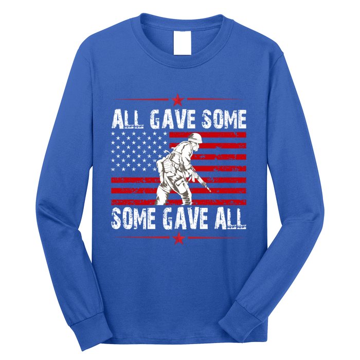 All Gave Some Gift Some Gave All Memorial Day Veterans Day Gift Long Sleeve Shirt