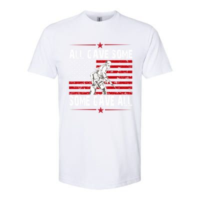 All Gave Some Gift Some Gave All Memorial Day Veterans Day Gift Softstyle CVC T-Shirt