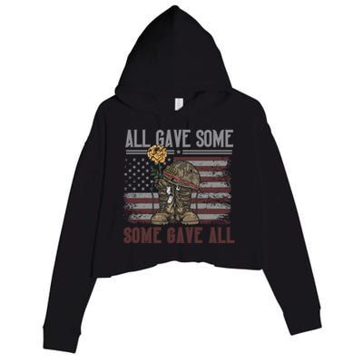 All Gave Some Some Gave Patriotic Patriiot Meaningful Gift Crop Fleece Hoodie