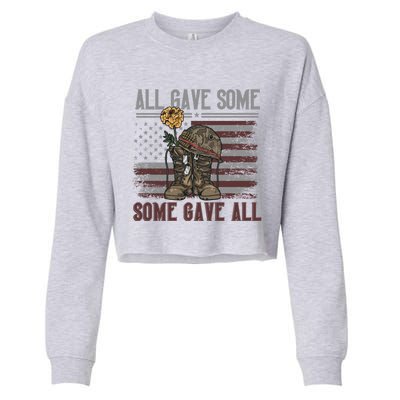 All Gave Some Some Gave Patriotic Patriiot Meaningful Gift Cropped Pullover Crew