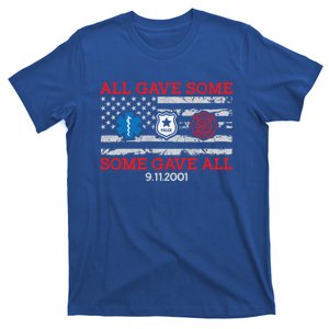 All Gave Some Some Gave All 20 Year Anniversary 09 11 2001 Gift T-Shirt