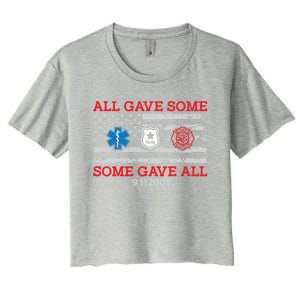 All Gave Some Some Gave All 20 Year Anniversary 09 11 2001 Gift Women's Crop Top Tee