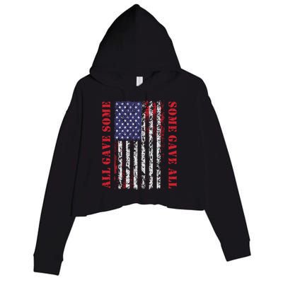 All Gave Some Some Gave All 4th Of July American Flag Retro Funny Gift Crop Fleece Hoodie