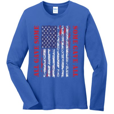 All Gave Some Some Gave All 4th Of July American Flag Retro Funny Gift Ladies Long Sleeve Shirt