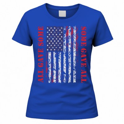 All Gave Some Some Gave All 4th Of July American Flag Retro Funny Gift Women's T-Shirt