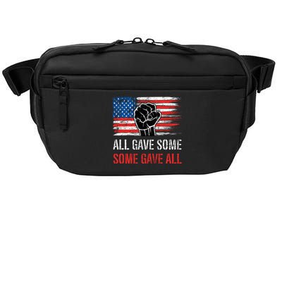 All Gave Some Some Gave All American Soldier Patriot Veteran Funny Gift Crossbody Pack