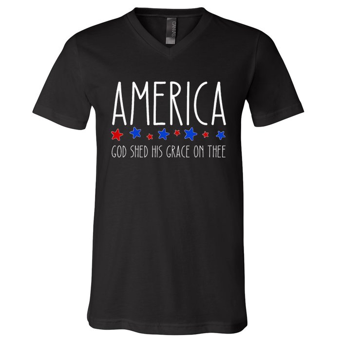 America God Shed His Grace On Thee 4th Of July Men Women V-Neck T-Shirt