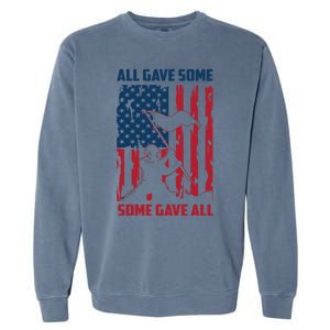 All Gave Some Some Gave All 4th Of July American Flag Hat Meaningful Gift Garment-Dyed Sweatshirt