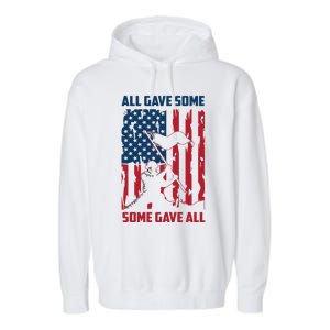 All Gave Some Some Gave All 4th Of July American Flag Hat Meaningful Gift Garment-Dyed Fleece Hoodie