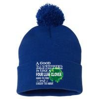 A Good Sitter Is Like A Four Leaf Clover St Patricks Day Gift Pom Pom 12in Knit Beanie