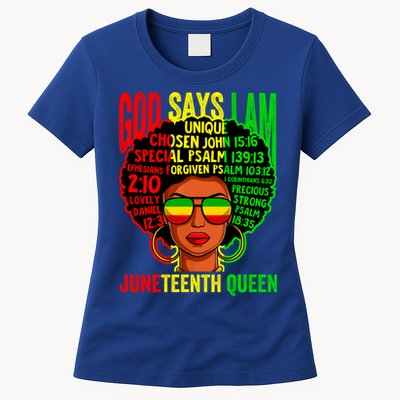African God Says I Am Juneteenth Queen Black History Gift Womens T-Shirt