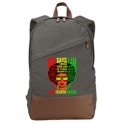 African God Says I Am Juneteenth Queen Black History Gift Cotton Canvas Backpack
