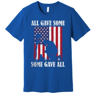 All Gave Some Some Gave All Funny Gift Veteran And Memorial's Day Gift Premium T-Shirt