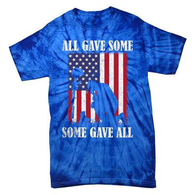 All Gave Some Some Gave All Funny Gift Veteran And Memorial's Day Gift Tie-Dye T-Shirt