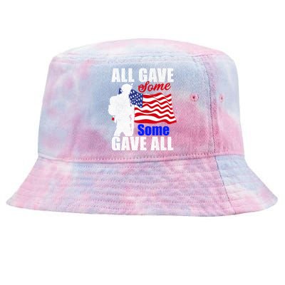 All Gave Some Some Gave All Veteran Memorial Day Gift Tie-Dyed Bucket Hat