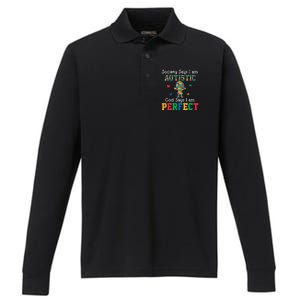 Autism God Says I Am Perfect Autism Awareness Performance Long Sleeve Polo