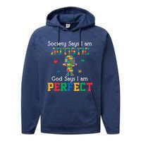 Autism God Says I Am Perfect Autism Awareness Performance Fleece Hoodie