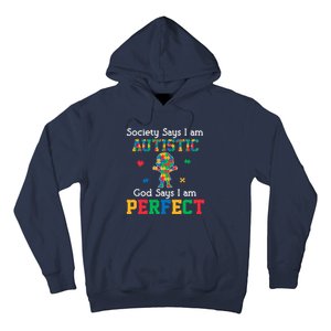 Autism God Says I Am Perfect Autism Awareness Hoodie