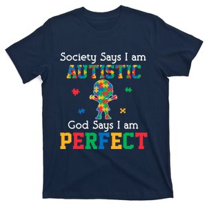 Autism God Says I Am Perfect Autism Awareness T-Shirt