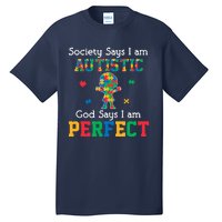 Autism God Says I Am Perfect Autism Awareness Tall T-Shirt