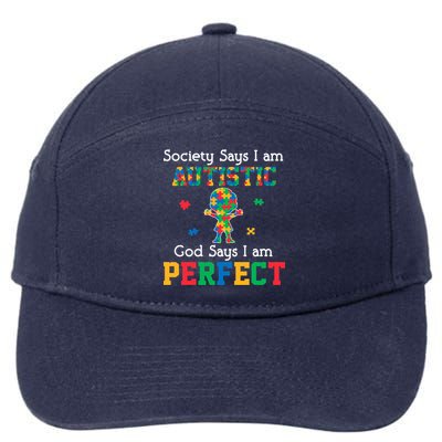 Autism God Says I Am Perfect Autism Awareness 7-Panel Snapback Hat