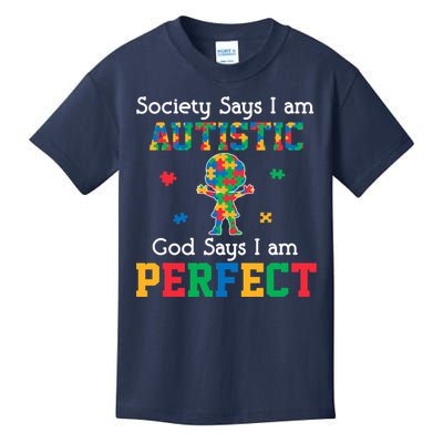 Autism God Says I Am Perfect Autism Awareness Kids T-Shirt