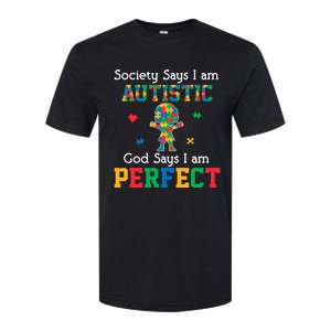 Autism God Says I Am Perfect Autism Awareness Softstyle CVC T-Shirt