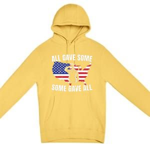 All Gave Some Some Gave All Gift Premium Pullover Hoodie