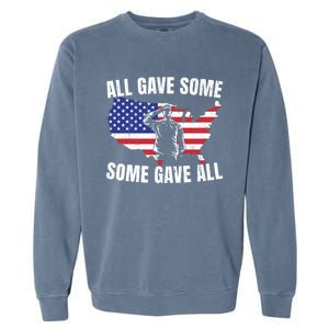 All Gave Some Some Gave All Gift Garment-Dyed Sweatshirt