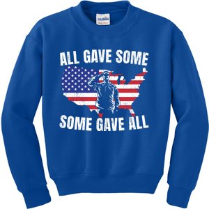 All Gave Some Some Gave All Gift Kids Sweatshirt