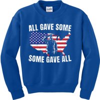 All Gave Some Some Gave All Gift Kids Sweatshirt