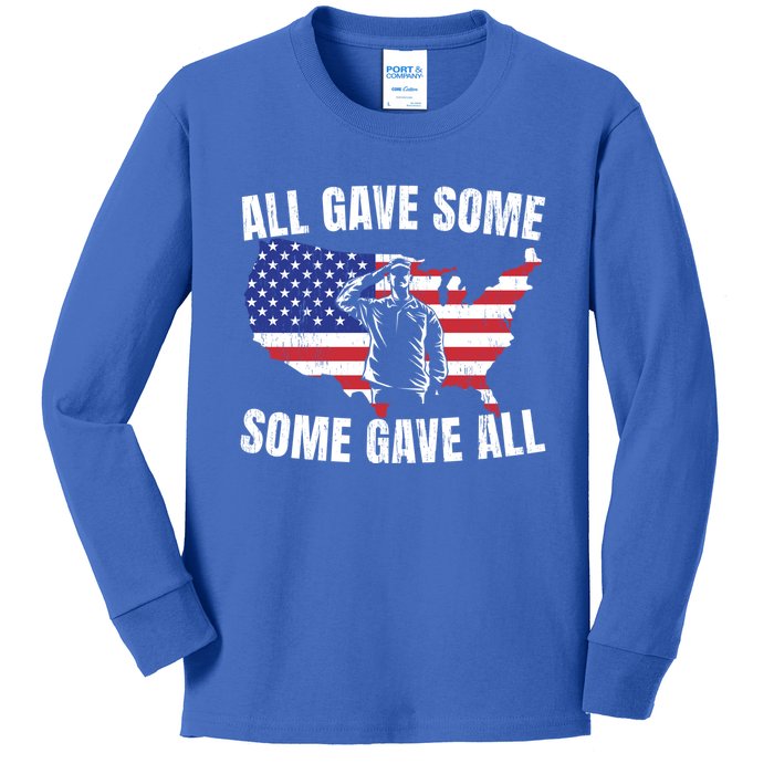 All Gave Some Some Gave All Gift Kids Long Sleeve Shirt