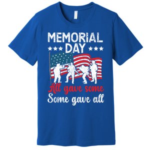 All Gave Some Some Gave All Usa Flag American Memorial Day Gift Premium T-Shirt