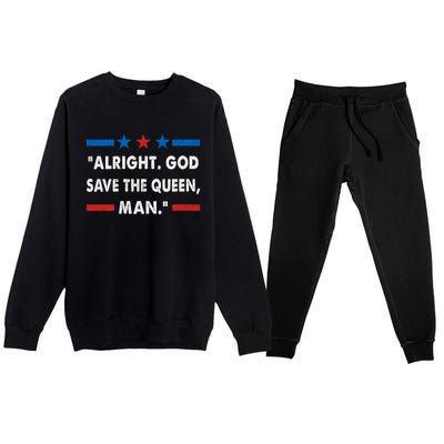 Alright God Save The Queen Man Biden Connecticut Speech Premium Crewneck Sweatsuit Set