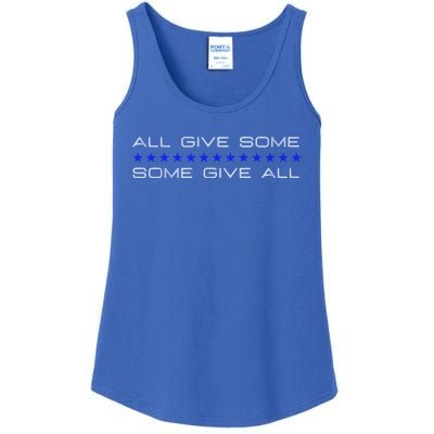 All Gave Some Some Gave All Thin Blue Line Gift Ladies Essential Tank