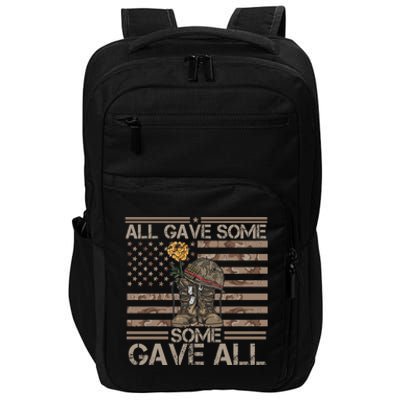 All Gave Some Some Gave All Memorial Day Camouflage Flag Gift Impact Tech Backpack