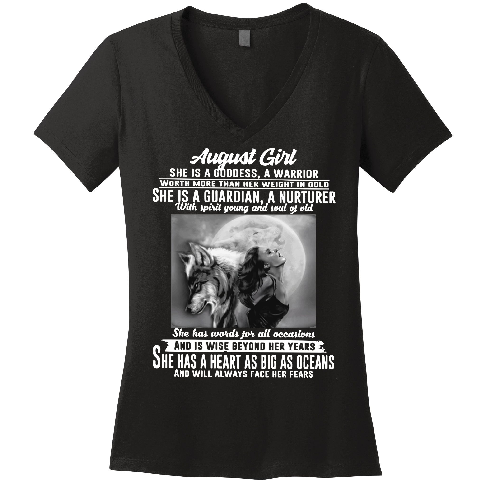 August Girl She Is Goddess A Warrior Worth More Than Her Weight In Gold She Is A Women's V-Neck T-Shirt