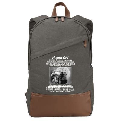 August Girl She Is Goddess A Warrior Worth More Than Her Weight In Gold She Is A Cotton Canvas Backpack