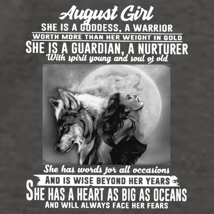 August Girl She Is Goddess A Warrior Worth More Than Her Weight In Gold She Is A Vector Backpack