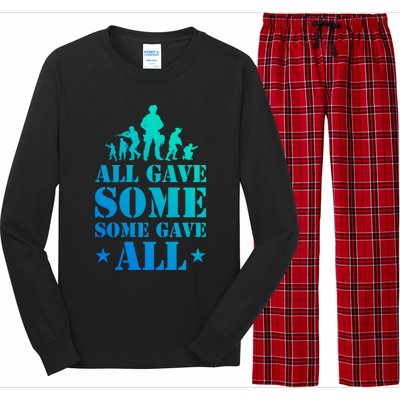 All Gave Some Some Gave All Gift Veterans Gift Long Sleeve Pajama Set