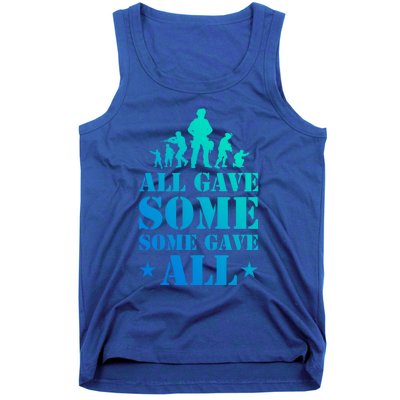 All Gave Some Some Gave All Gift Veterans Gift Tank Top