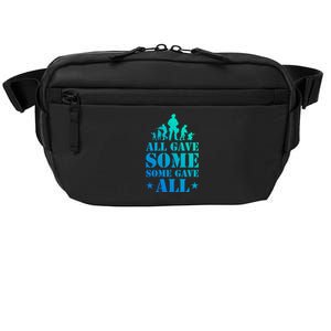 All Gave Some Some Gave All Gift Veterans Gift Crossbody Pack