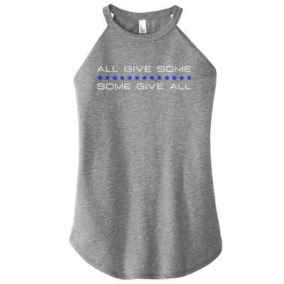 All Gave Some Some Gave All Thin Blue Line Gift Women’s Perfect Tri Rocker Tank