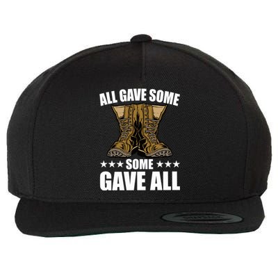 All Gave Some Some Gave All Memorial Day Some Gave All Funny Gift Wool Snapback Cap