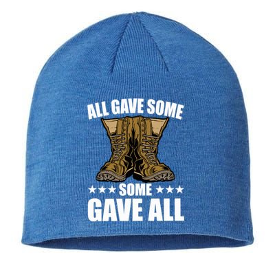 All Gave Some Some Gave All Memorial Day Some Gave All Funny Gift Sustainable Beanie