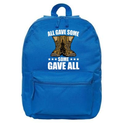 All Gave Some Some Gave All Memorial Day Some Gave All Funny Gift 16 in Basic Backpack