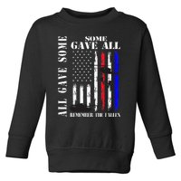 All Gave Some Some Gave All Flag Veteran Memorial Day Family Toddler Sweatshirt