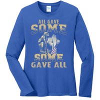 All Gave Some Some Gave All Memorial Day Gift Great Gift Ladies Long Sleeve Shirt